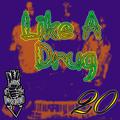 Like a Drug (feat. RedMan)