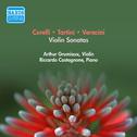 Violin Recital: Grumiaux, Arthur - TARTINI, G. / CORELLI, A. / VITALI, T. / VERACINI, F.M. (1957)