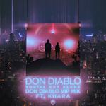 You're Not Alone (Don Diablo VIP Mix)专辑