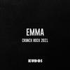 Kudosss - Emma (Crunck Rock 2021) (feat. Bølla & Kisen)