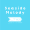 Seaside Melody专辑