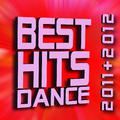 Best Hits Dance 2011 + 2012