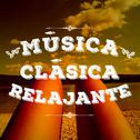 Música Clásica Relajante专辑