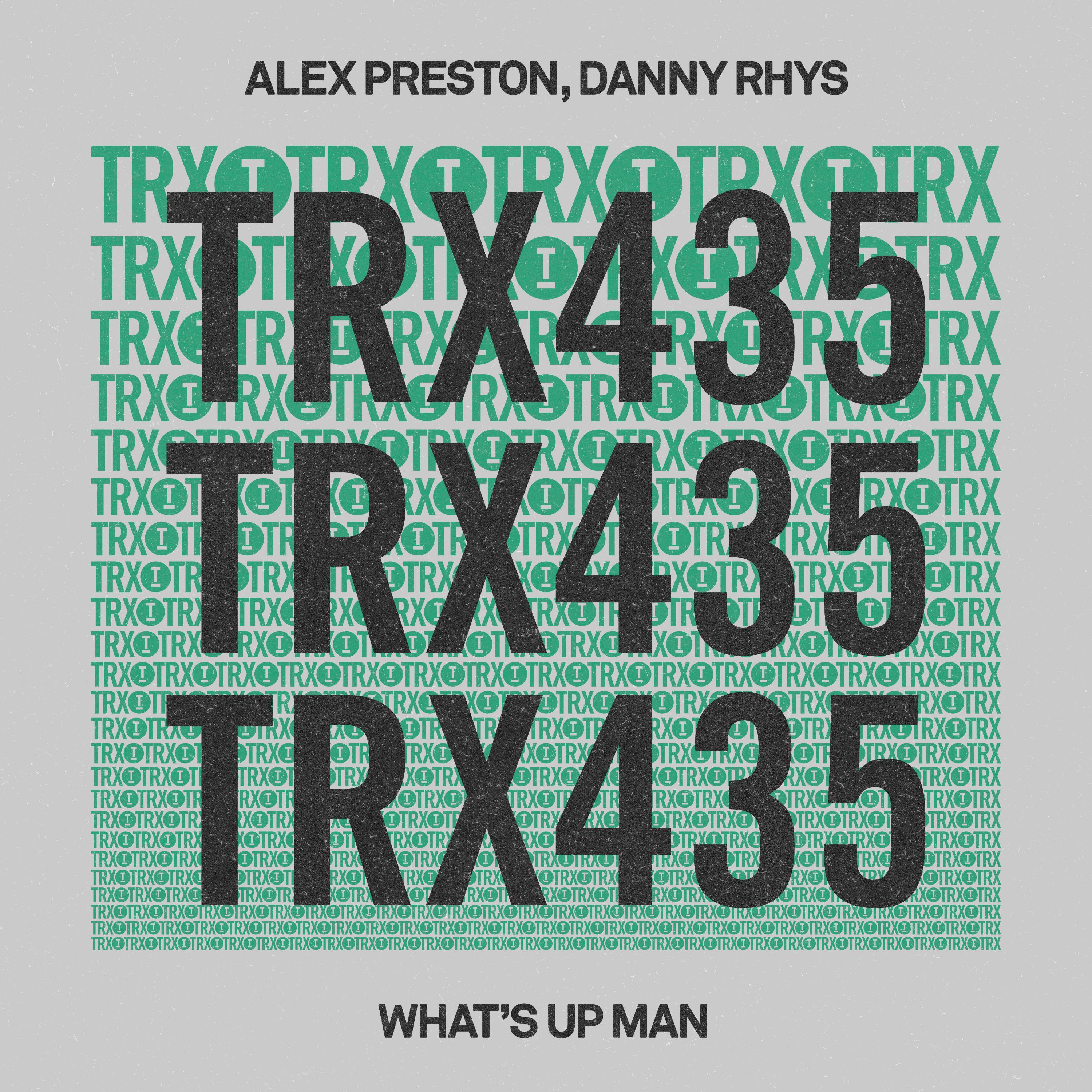What's Up Man - Alex Preston/Danny Rhys - 单曲 - 网易云音乐