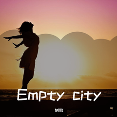 oranzz-Empty City（侧脸/Sunx Remix）