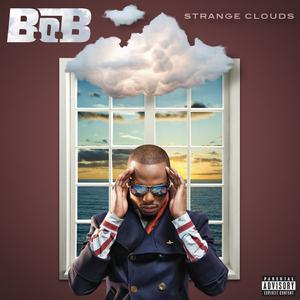 Strange Clouds - B.O.B & Lil Wayne (karaoke) 带和声伴奏 （降5半音）