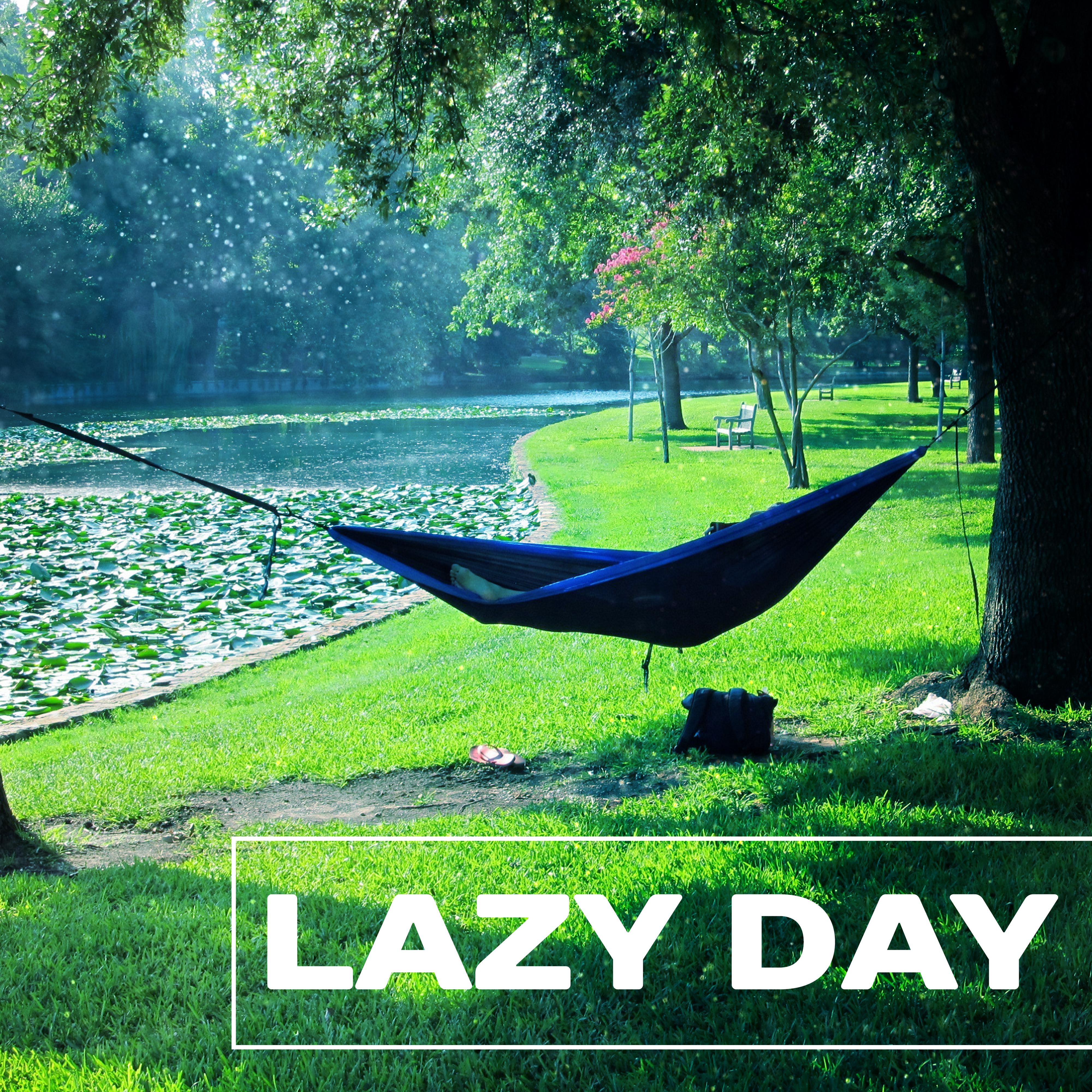 Lazy Day – New Age Music for Relaxation, Healing, Pure Rest, Peaceful Mind, Calm Down, Zen Music, St专辑