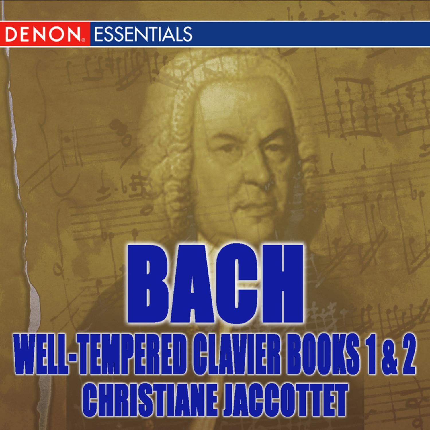 Bach: Well Tempered Clavier, Books I & II