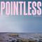 Pointless (Piano Acoustic)专辑