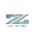 Make You Proud (Zeier Remix)