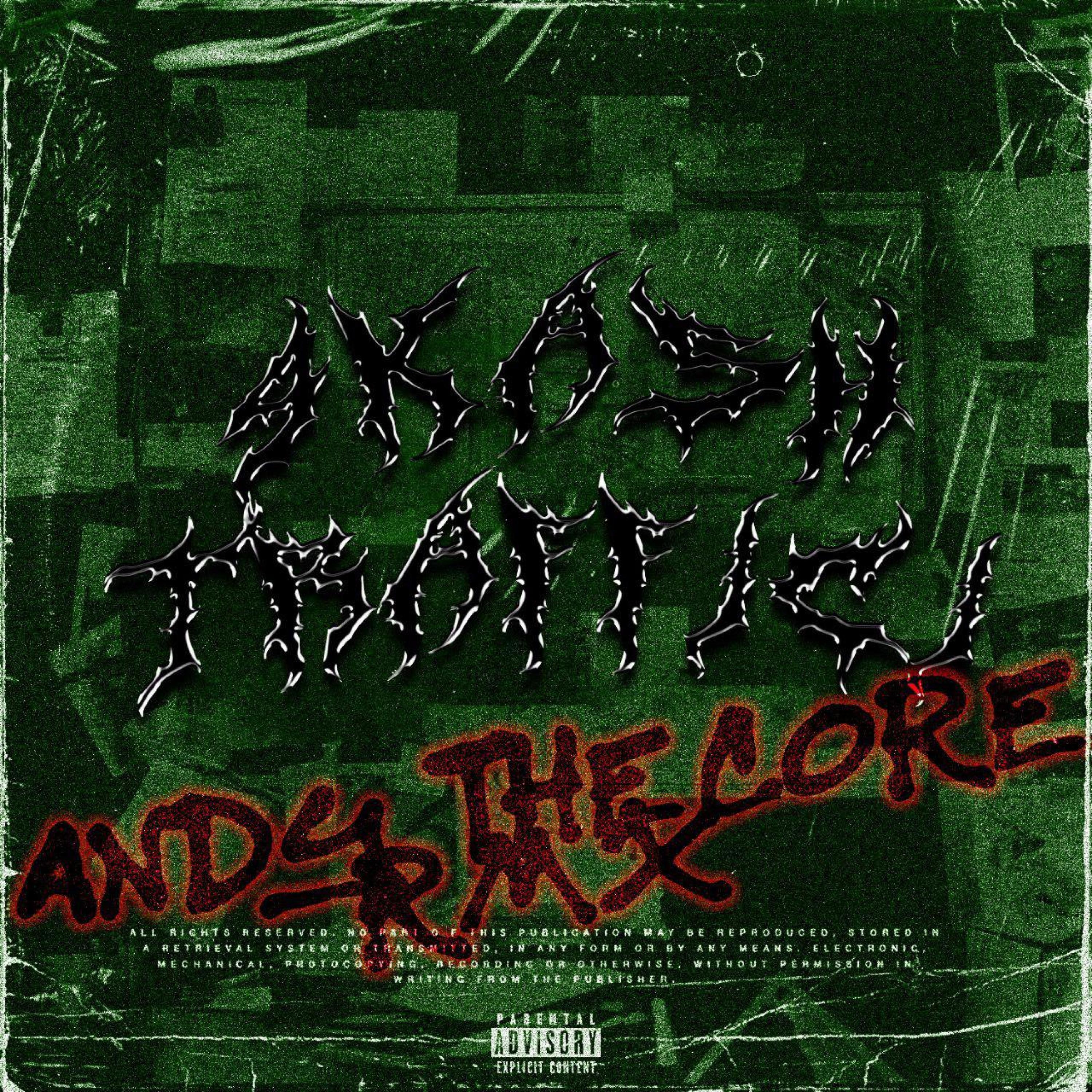 TRAFFICI RMX (Andy the Core RMX) (Andy the Core RMX)