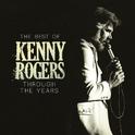 The Best Of Kenny Rogers: Through The Years专辑