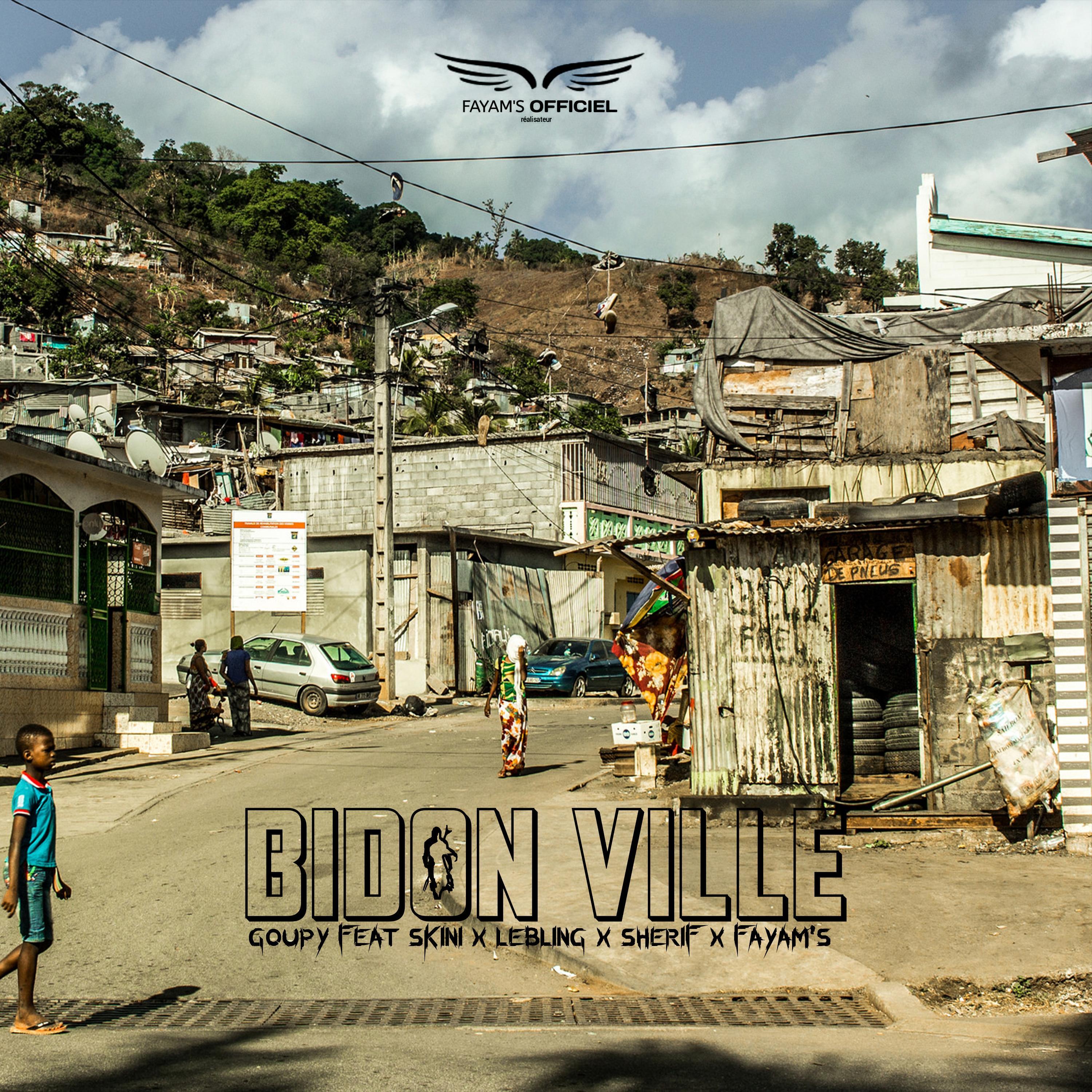 Bidon ville Track 1 (feat. Goupy, Skini, Lebling & Shérif)