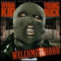 Welcome to the Hood专辑