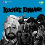 Kuchhe Dhaage (Original Motion Picture Soundtrack)专辑