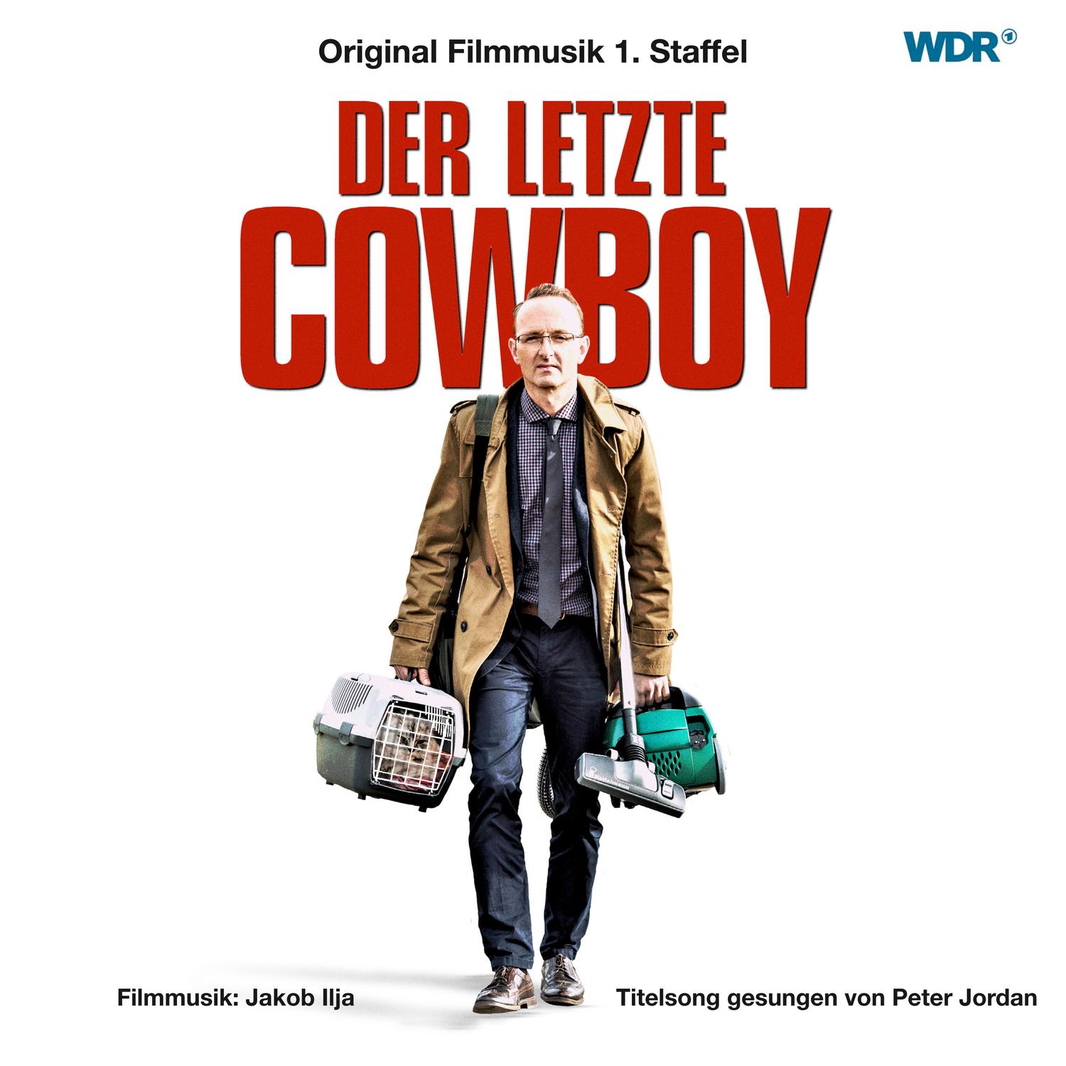 Der letzte Cowboy (Music from the Original TV Series)