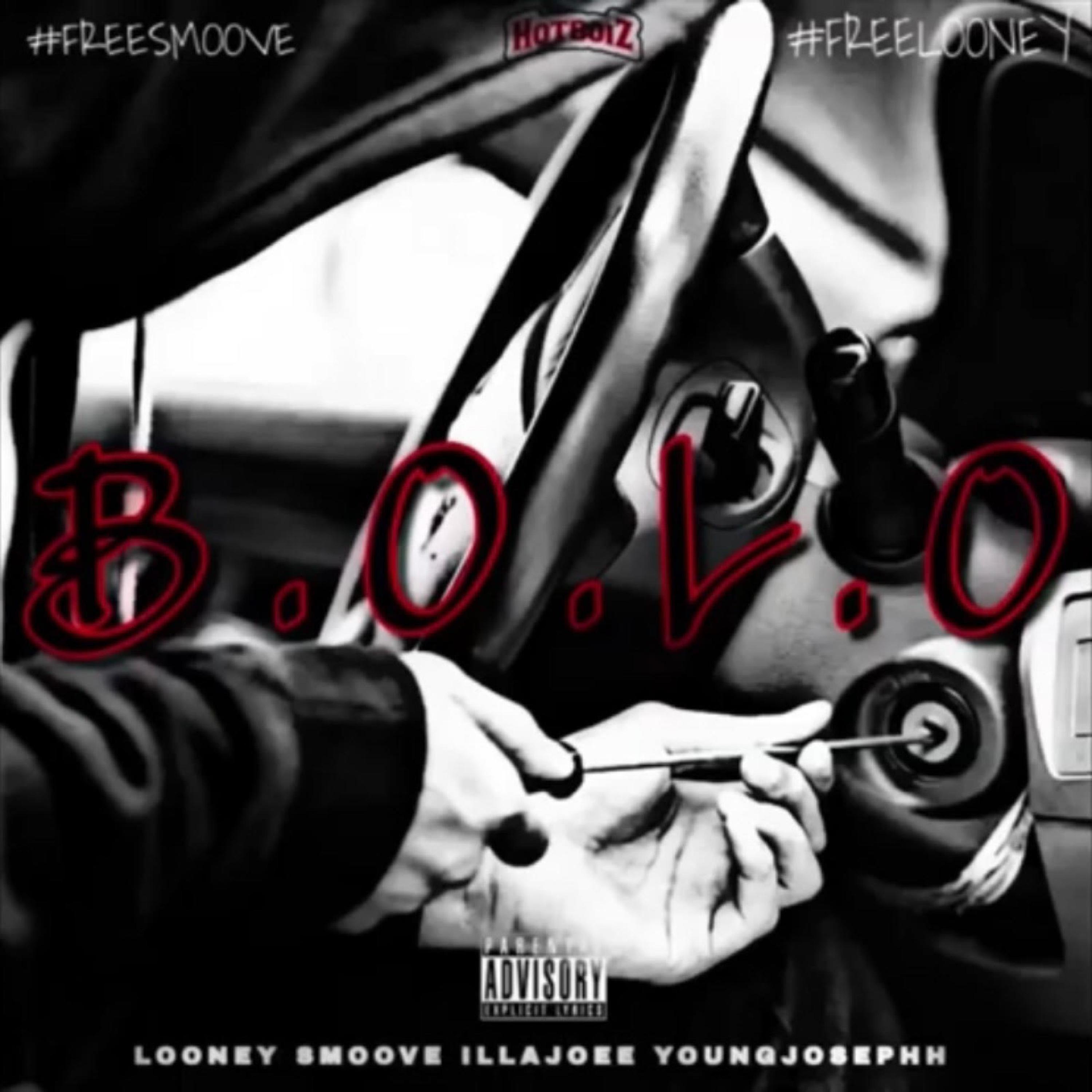 B.O.L.O (feat. Looney, Smoove & YoungJosephh)