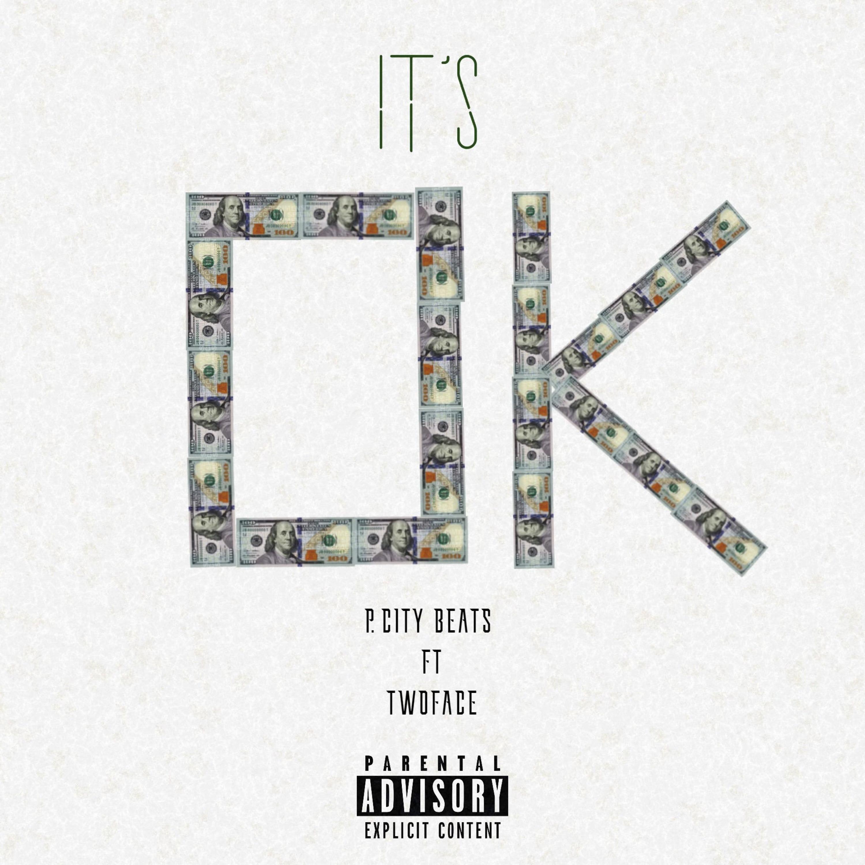 IT'S OK! (feat. TWOFACE)