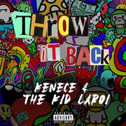 Throw It Back (feat. The Kid LAROI)