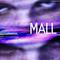 MALL (Music From the Motion Picture)专辑