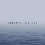 Ocean of Silence