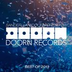 Sander van Doorn Presents Doorn Records Best Of 2013专辑