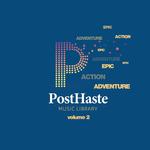 PostHaste Music Library Vol. 2 - Action, Epic, Adventure专辑