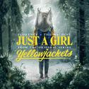 Just A Girl (From The Original Series “Yellowjackets”)专辑