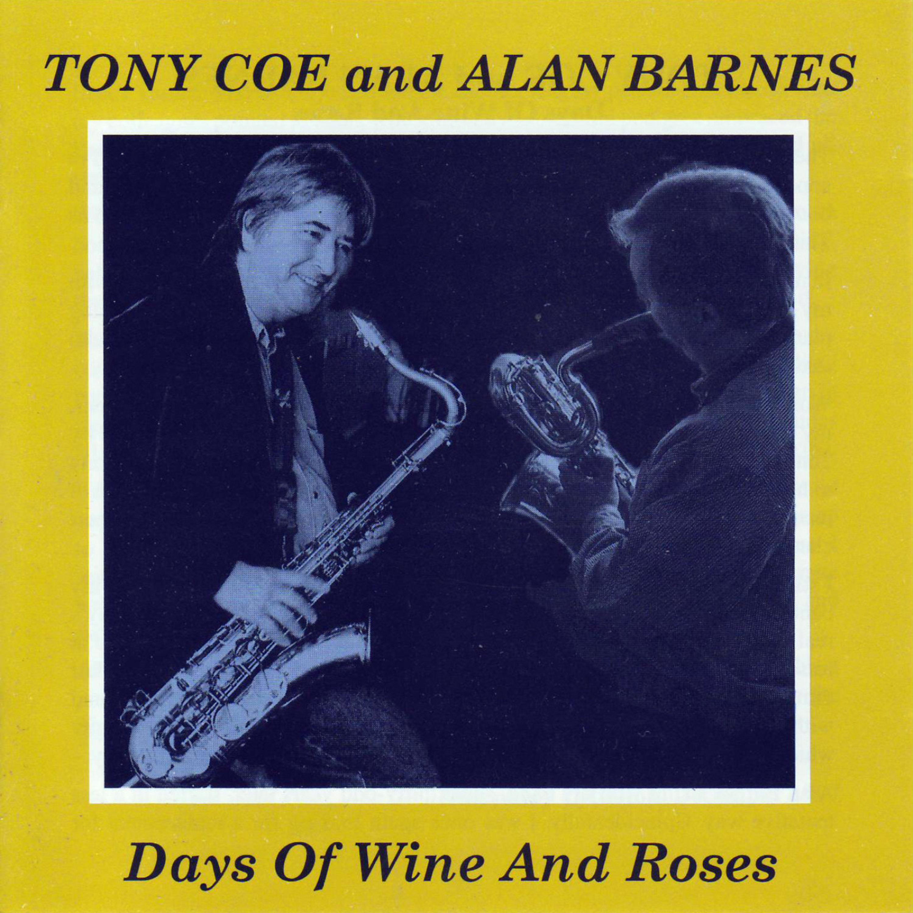 Days of Wine and Roses