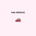 Pink Mercedes专辑