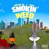 Bigg Chief 420 - Smokin' Weed (feat. Thrizzy)