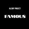 Famous (Radio Edit)专辑