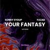 Sunny Sydup - Your Fantasy