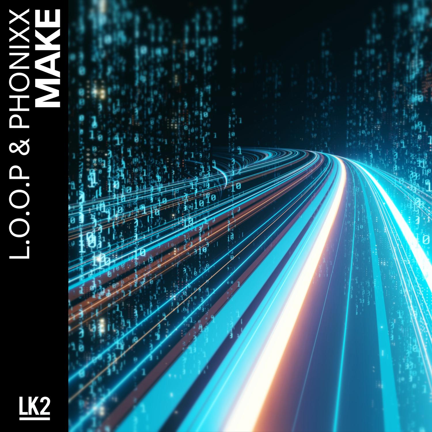 L.O.O.P - Make (Extended Mix)