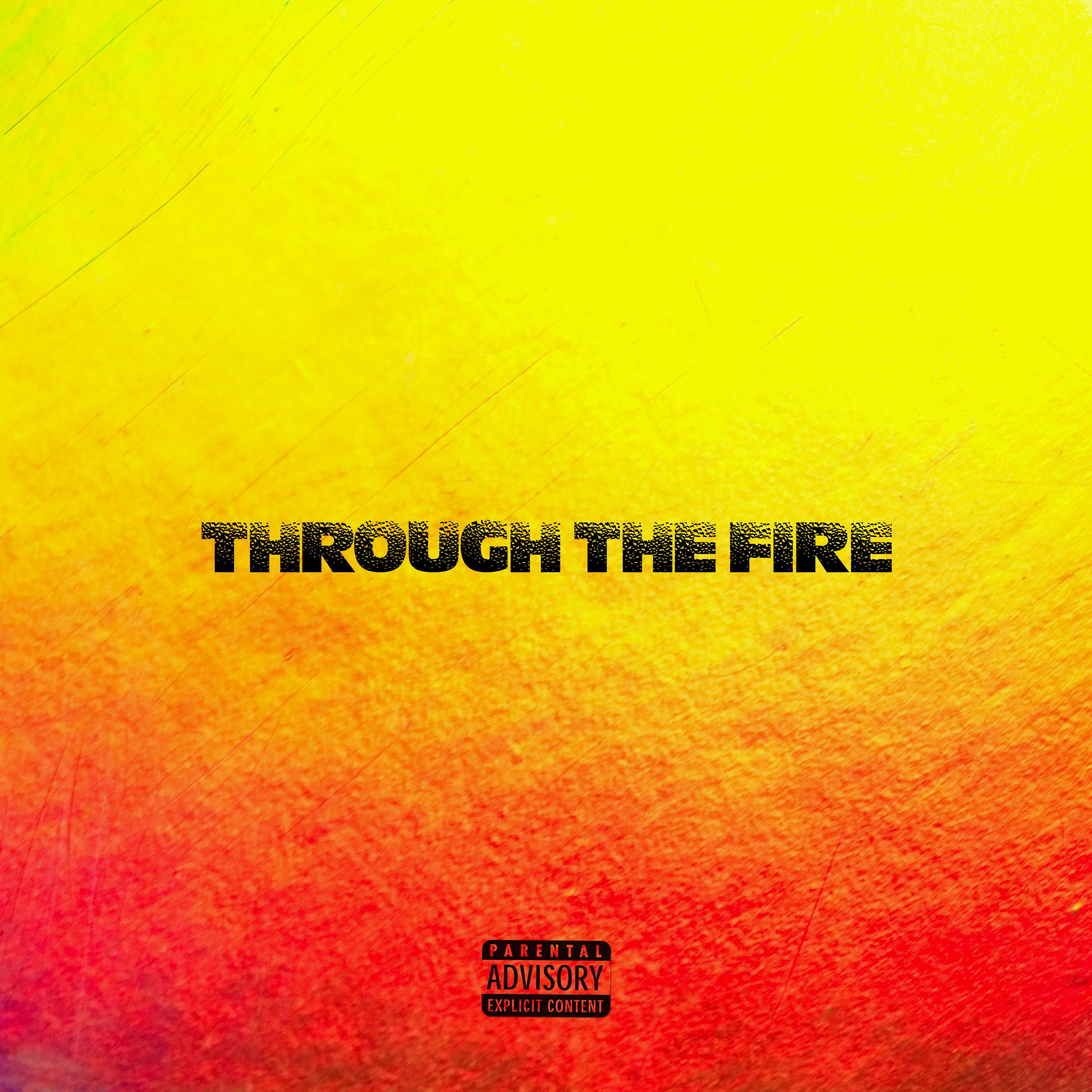 Through The Fire