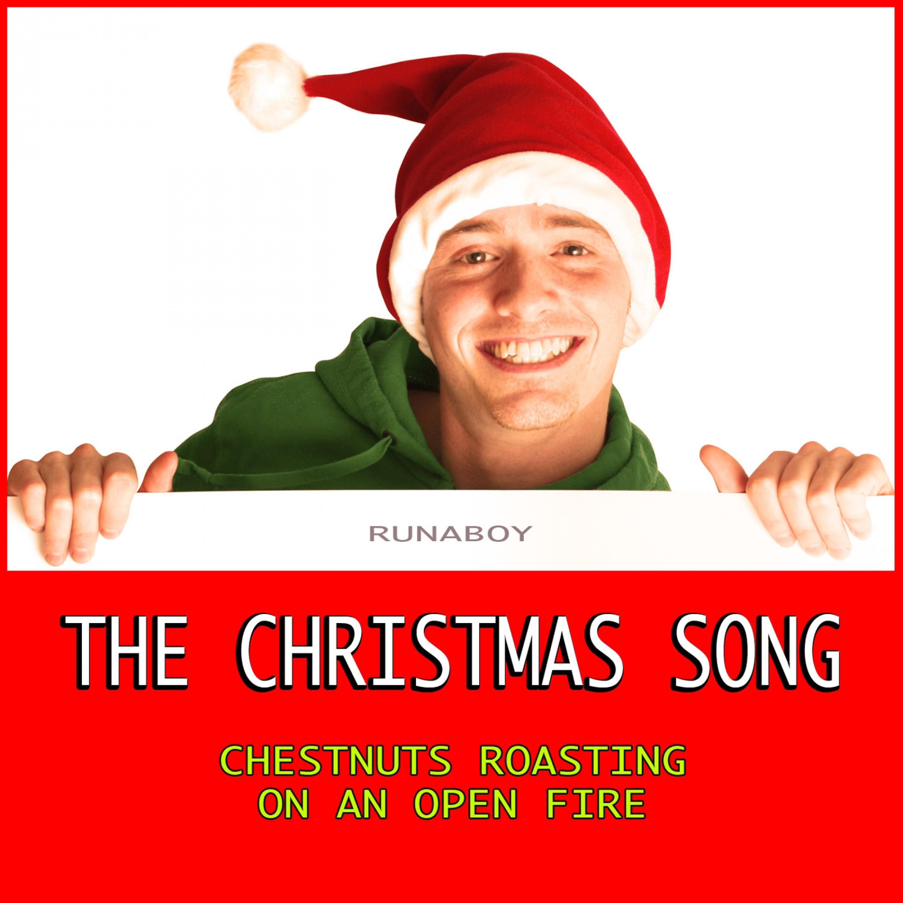 the christmas song (chestnuts roasting on an open fire)