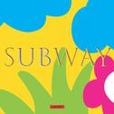 SUBWAY专辑