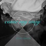 Come My Way(demo)专辑