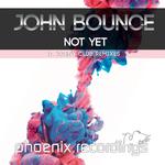 Not Yet (D. Johny Club Remixes)专辑