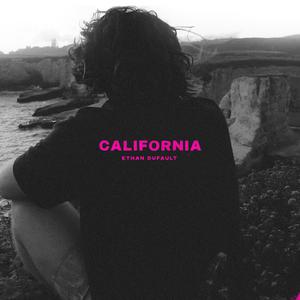 Ethan Dufault - California (Pre-V) 带和声伴奏 （升8半音）