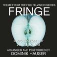 Fringe - Main Title from the Fox TV Series (J.J. Abrams)