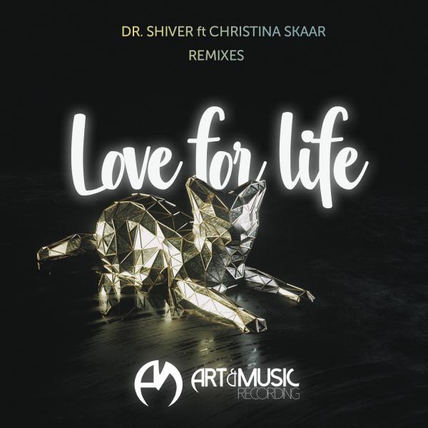 Dr. Shiver - Love For Life (Jesse James Remix)