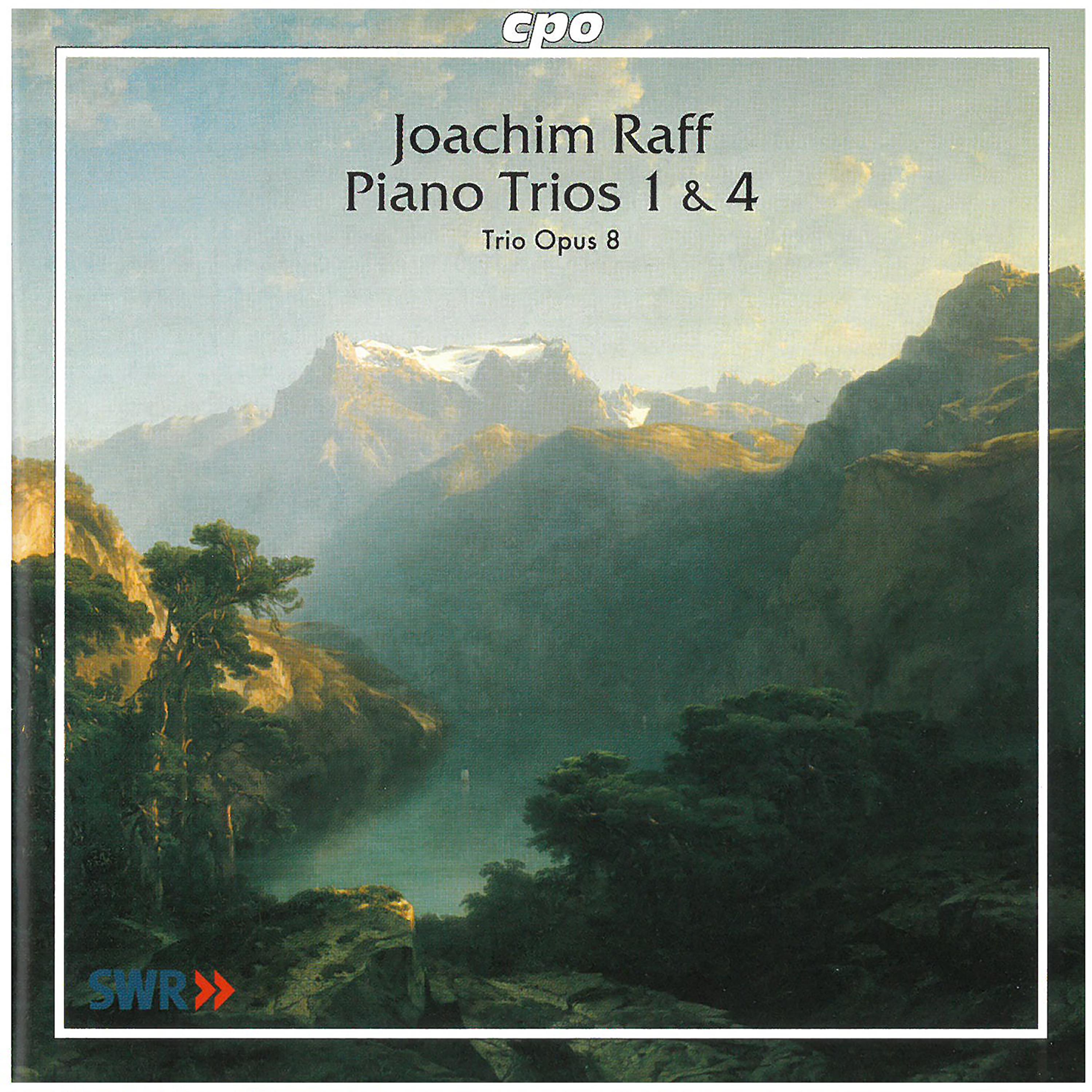 Raff: Piano Trios Nos. 1 & 4