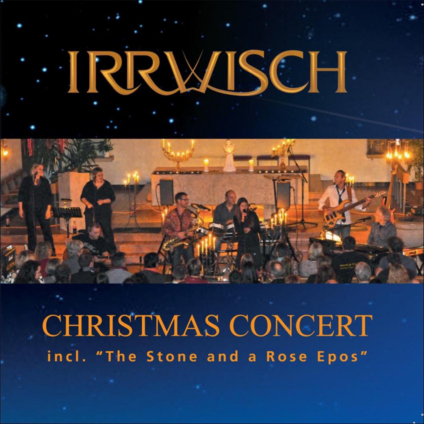 Christmas Concert Incl. "The Stone and a Rose Epos"