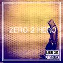 ZERO 2 HERO专辑