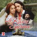 La Rivière Espérance (Feuilleton France 2)专辑