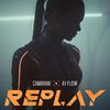 CAMARABI - Replay (feat. A1 Flow)