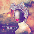 Human Condition: Doleo