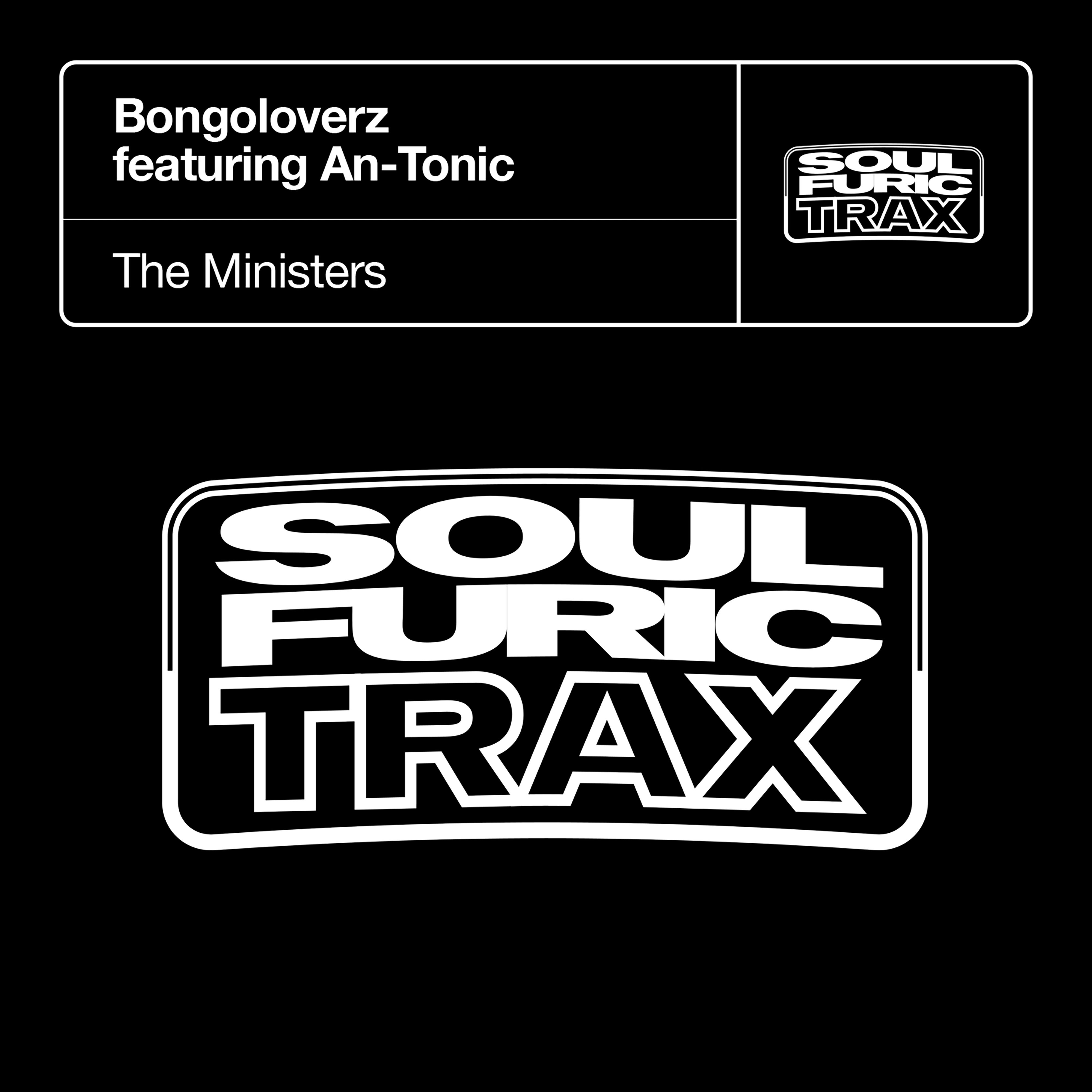 The Ministers (feat. An-Tonic)