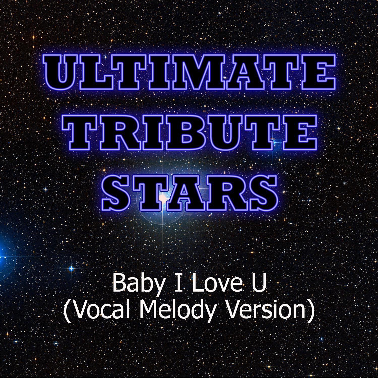 Che'Nelle - Baby I Love U (Vocal Melody Version)专辑